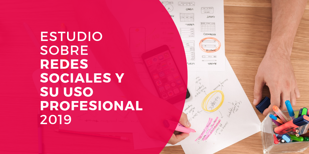 redes sociales y su uso profesional 2019