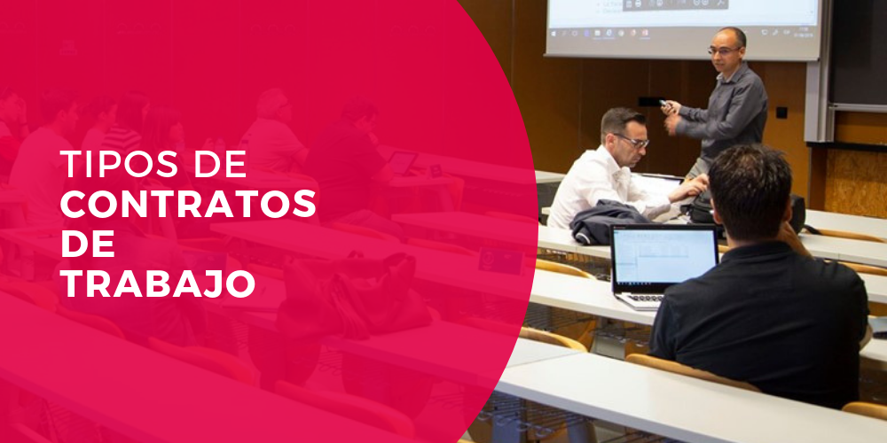 Tipos de contratos de trabajo eloy Martinez Parra master en direccion y gestion de empresas universidad de alicante