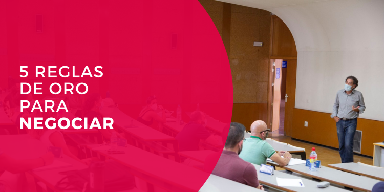 5 reglas de oro para negociar jose juan aguilar master empresa universidad de alicante mde
