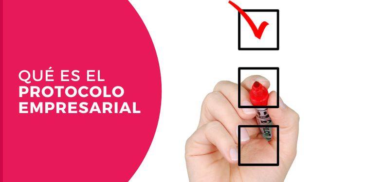que es el protocolo empresarial